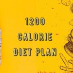 Indian Cuisine for Weight Loss: 1200 Calorie Diet Plan