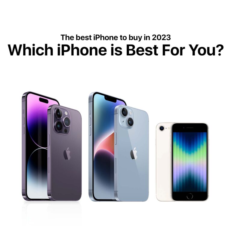Which iPhone is Best For You